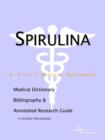 Image for Spirulina - A Medical Dictionary, Bibliography, and Annotated Research Guide to Internet References