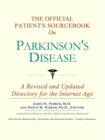 Image for The Official Patient&#39;s Sourcebook on Parkinson&#39;s Disease : A Revised and Updated Directory for the Internet Age