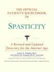 Image for The Official Patient&#39;s Sourcebook on Spasticity : A Revised and Updated Directory for the Internet Age