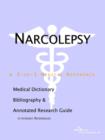 Image for Narcolepsy - A Medical Dictionary, Bibliography, and Annotated Research Guide to Internet References