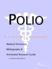 Image for Polio - A Medical Dictionary, Bibliography, and Annotated Research Guide to Internet References