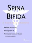 Image for Spina Bifida - A Medical Dictionary, Bibliography, and Annotated Research Guide to Internet References