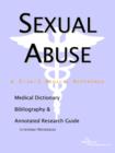 Image for Sexual Abuse - A Medical Dictionary, Bibliography, and Annotated Research Guide to Internet References