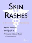 Image for Skin Rashes - A Medical Dictionary, Bibliography, and Annotated Research Guide to Internet References