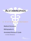 Image for Acetaminophen - A Medical Dictionary, Bibliography, and Annotated Research Guide to Internet References