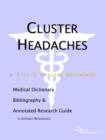 Image for Cluster Headaches - A Medical Dictionary, Bibliography, and Annotated Research Guide to Internet References