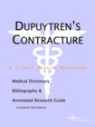 Image for Dupuytren&#39;s Contracture - A Medical Dictionary, Bibliography, and Annotated Research Guide to Internet References