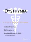 Image for Dysthymia - A Medical Dictionary, Bibliography, and Annotated Research Guide to Internet References