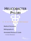 Image for Helicobacter Pylori - A Medical Dictionary, Bibliography, and Annotated Research Guide to Internet References