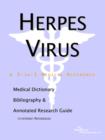 Image for Herpes Virus - A Medical Dictionary, Bibliography, and Annotated Research Guide to Internet References