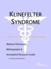 Image for Klinefelter Syndrome - A Medical Dictionary, Bibliography, and Annotated Research Guide to Internet References