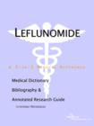 Image for Leflunomide - A Medical Dictionary, Bibliography, and Annotated Research Guide to Internet References