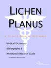 Image for Lichen Planus - A Medical Dictionary, Bibliography, and Annotated Research Guide to Internet References