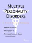 Image for Multiple Personality Disorders - A Medical Dictionary, Bibliography, and Annotated Research Guide to Internet References
