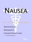 Image for Nausea - A Medical Dictionary, Bibliography, and Annotated Research Guide to Internet References