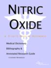 Image for Nitric Oxide - A Medical Dictionary, Bibliography, and Annotated Research Guide to Internet References
