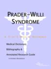 Image for Prader-Willi Syndrome - A Medical Dictionary, Bibliography, and Annotated Research Guide to Internet References