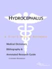 Image for Hydrocephalus - A Medical Dictionary, Bibliography, and Annotated Research Guide to Internet References