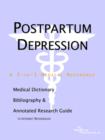 Image for Postpartum Depression - A Medical Dictionary, Bibliography, and Annotated Research Guide to Internet References