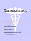 Image for Salmonellosis - A Medical Dictionary, Bibliography, and Annotated Research Guide to Internet References