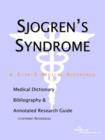 Image for Sjogren&#39;s Syndrome - A Medical Dictionary, Bibliography, and Annotated Research Guide to Internet References