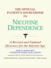 Image for The Official Patient&#39;s Sourcebook on Nicotine Dependence