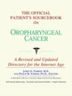 Image for The Official Patient&#39;s Sourcebook on Oropharyngeal Cancer