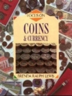 Image for Focus On: Coins and Currency    (Cased)