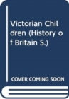 Image for Hist Brit: Victorn Childrn Cas