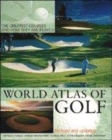 Image for World Atlas of Golf