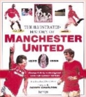 Image for Hamlyn illustrated history of Manchester United, 1878-1999