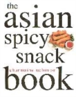 Image for The Asian spicy snack book