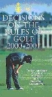 Image for Decisions on the rules of golf, 2000-2001