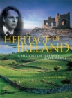 Image for Heritage of Ireland  : a history of Ireland &amp; its people