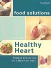 Image for Healthy heart  : recipes and advice for a healthier heart