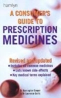 Image for A consumer&#39;s guide to prescription medicines