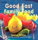 Image for Good fast family food