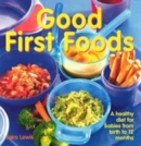 Image for Good first foods