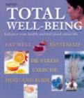Image for Total well-being  : enhance your health and feel good about life