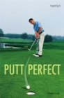 Image for Putt perfect