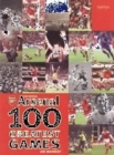 Image for Arsenal - 100 greatest games