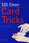 Image for 101 clever card tricks