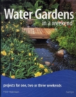 Image for Water Gardens in a Weekend