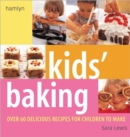 Image for Children&#39;s Book of Baking : Over 60 Delicious Recipes for Children to M