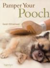 Image for Pamper Your Pooch