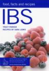 Image for IBS: Food, Facts and Recipes