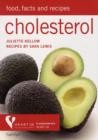 Image for Cholesterol  : food, facts and recipes