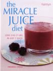 Image for The Miracle Juice Diet