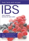 Image for IBS: Food, Facts and Recipes : Control Irritable Bowel Syndrome for Lif