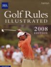 Image for Golf rules illustrated 2008